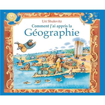 Comment j'ai appris la Géographie - 1