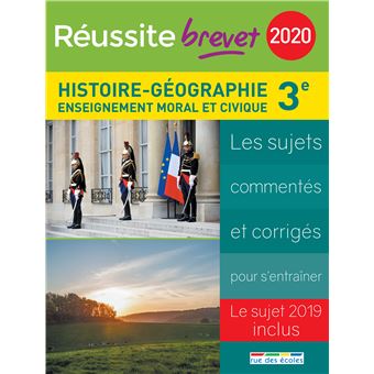 Réussite brevet 2020 Histoire-géographie 3e enseignement moral et civique