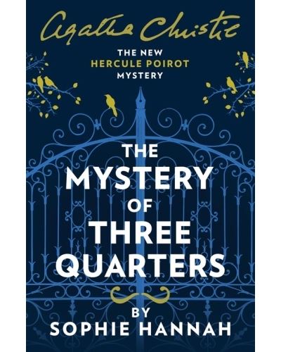 MYSTERY OF THREE QUARTERS: NEW HERCULE POIROT M