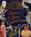The Sticker Treasury of Ghosts & Dark Curiosities /anglais