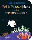 Petit Poisson blanc et les trésors de la mer