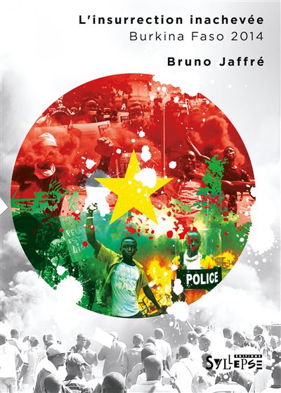 L'insurrection inachevee burkina 2014