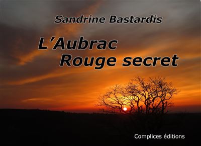 L'Aubrac Rouge secret