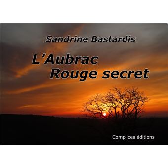 L'Aubrac Rouge secret