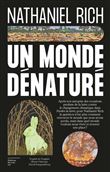 Un monde dénaturé