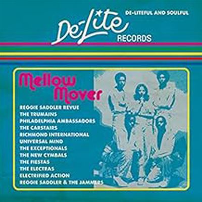 De-Liteful & Soulful : Mellow Mover