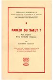 TH n°8 - Parler du salut ? - Aux origines d'une mentalité religieuse
