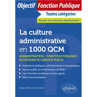 La culture administrative en 1000 QCM