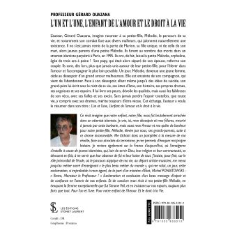 L'un et l'une, l'enfant de l'amour et le droit à la vie