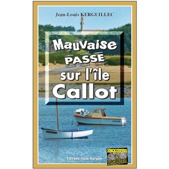 Mauvaise passe sur l'ile callot