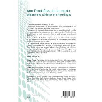 Aux frontières de la mort : explorations cliniques et scientifiques