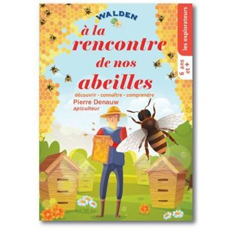 A la rencontre de nos abeilles