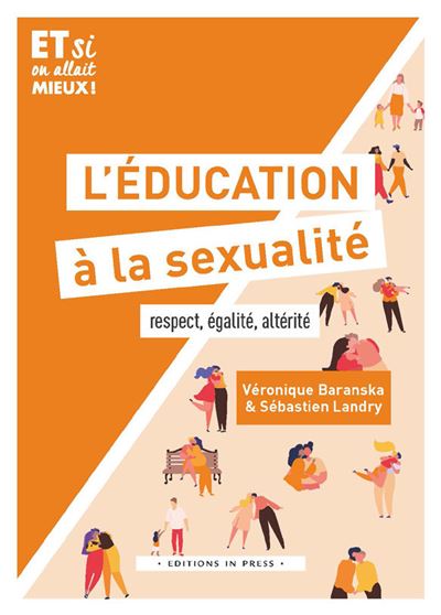 L'education A La Sexualite - Broché - Sébastien Landry - Achat Livre Ou ...