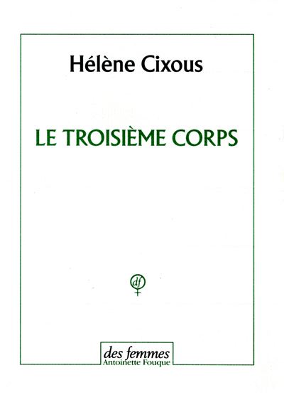 Le troisième corps