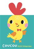 Coucou petit poussin !