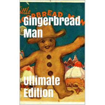 Gingerbread Man (Ultimate Edition) - 1