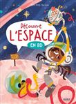 Découvre l'espace en BD