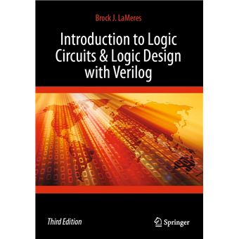 Introduction to Logic Circuits & Logic Design with Verilog - ebook ...