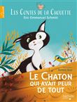 Les Contes de la Chouette - Le Chaton qui avait peur de tout