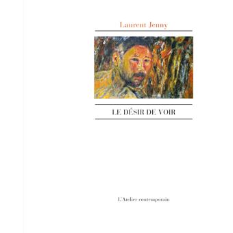 Le Désir de voir