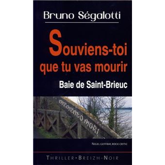 Souviens-toi que tu vas mourir, baie de Saint-Brieuc