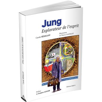 Jung, explorateur de l'esprit