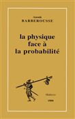 La physique face à la probabilité