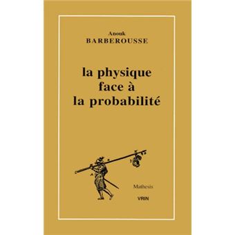 La physique face à la probabilité