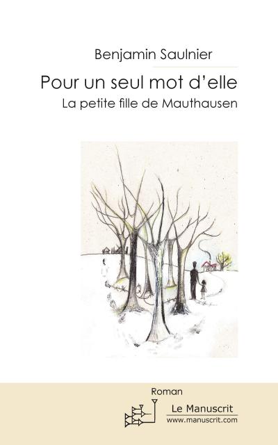 Pour un seul mot d'elle