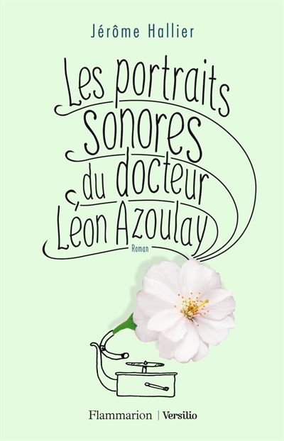 Les portraits sonores du docteur Léon Azoulay - Jérôme Hallier - broché