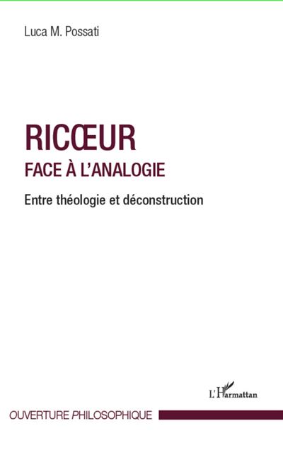 Ricoeur face à l'analogie, entre théologie et déconstruction