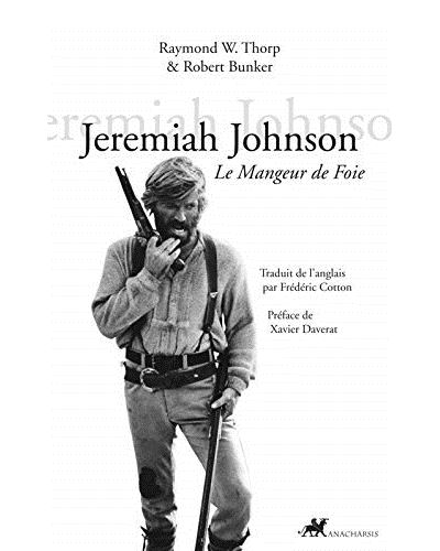 Jeremiah Johnson, le mangeur de foie