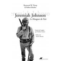 Jeremiah johnson - le mangeur de foie