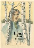 Léna - Léna dans le brasier / Edition spéciale, Edition de Luxe