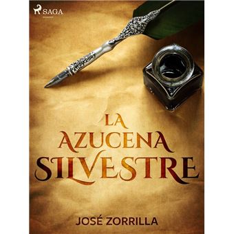 La azucena silvestre - ebook (ePub) - José Zorrilla - Achat ebook | fnac