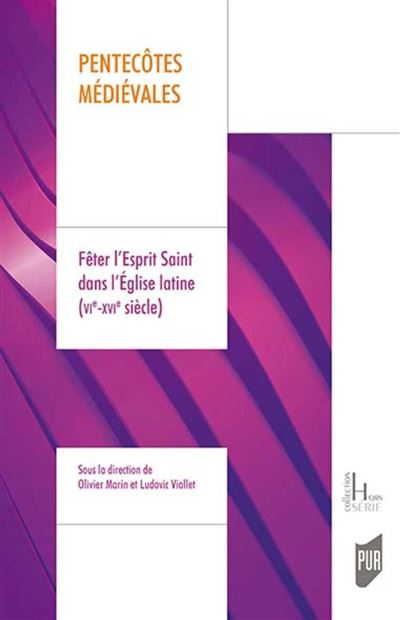 Pentecôtes médiévales - Olivier Marin - broché