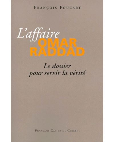 L'Affaire Omar Raddad - François Foucart - broché