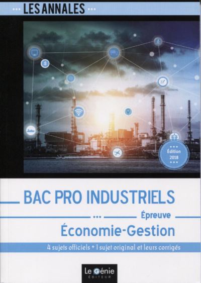 Annales Bac Pro Industriels Economie-Gestion