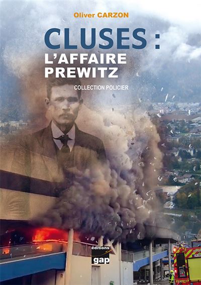 Cluses : L'Affaire Prewitz