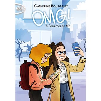OMG ! - Tome 8 Ecris-moi en MP