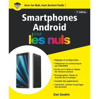 Les smartphones Android Pour les Nuls, 7e