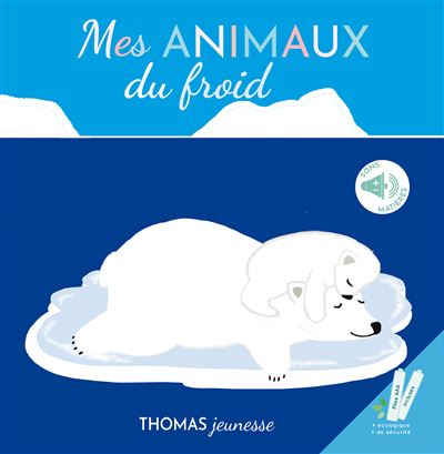 Animaux du froid sonore et A T - Elena Brusi - cartonné