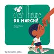 C'est l'heure du marché
