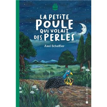 La petite poule qui volait des perles