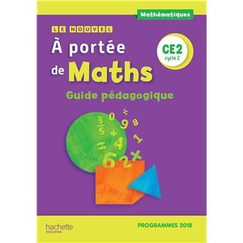 Le Nouvel A portée de maths CE2 - Guide pédagogique