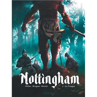 Nottingham - Tome 2 - La Traque