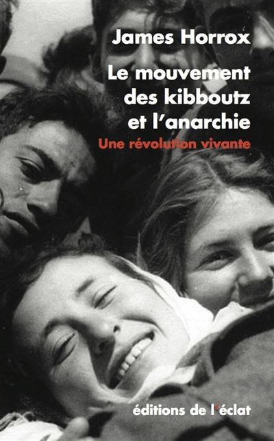 Le mouvement des kibboutz et l'anarchie