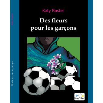 Des fleurs pour les garcons