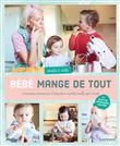 Bébé mange de tout
