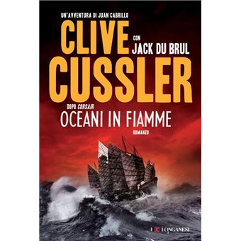 Oceani In Fiamme - Cussler, Clive; Du Brul, Jack - 6